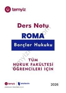Roma Borçlar Hukuku 2025-2026 Bahar Dönemi Ders Notları