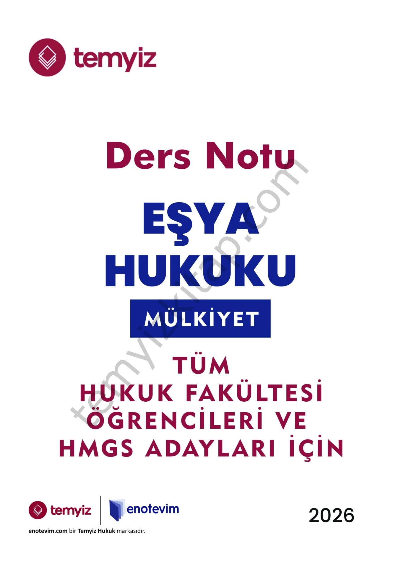 Eşya Hukuku 2025-2026 Bahar Dönemi Mülkiyet Hakkı Ders NotlarI