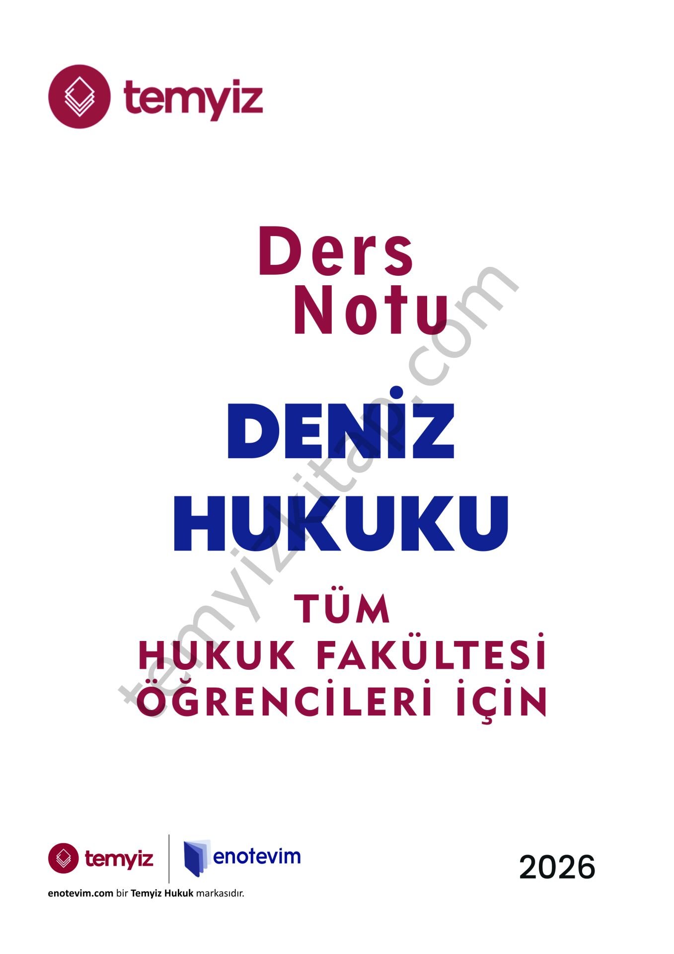 Deniz Hukuku 2025-2026 Bahar Dönemi Ders Notları