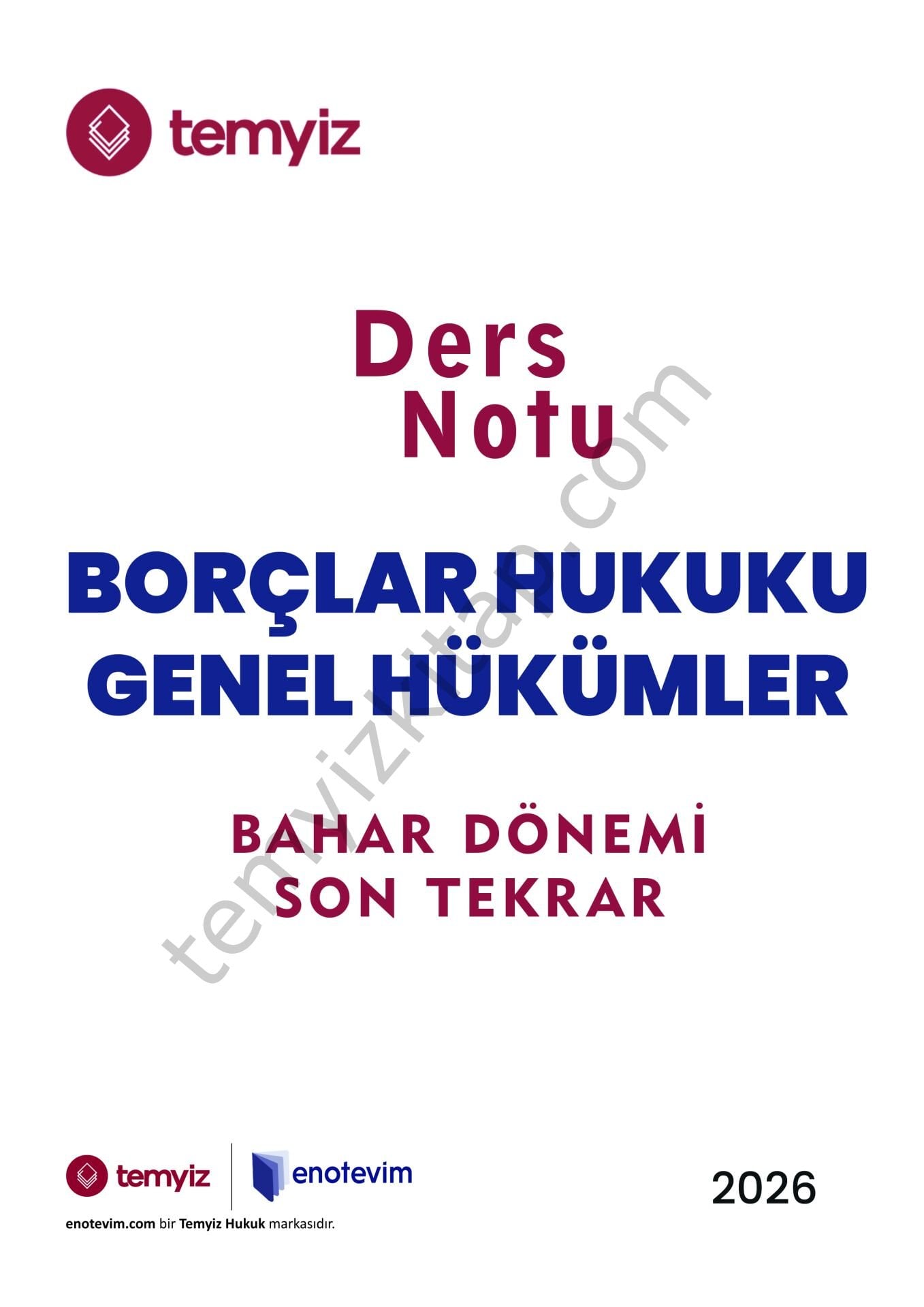 Borçlar Hukuku Genel Hükümler 2025-2026 Bahar Dönemi Son Tekrar