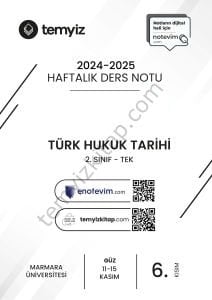 Türk Hukuk Tarihi TEK 24-25 Güz 6