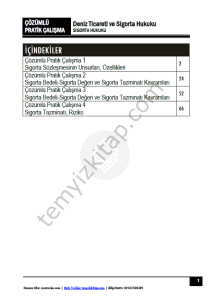 Deniz Ticareti ve Sigorta Hukuku 2024-2025 Güz Dönemi Çözümlü Pratik Kitapçığı