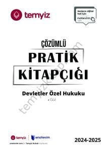 Devletler Özel Hukuku 2024-2025 Güz Dönemi Çözümlü Pratik Kitapçığı