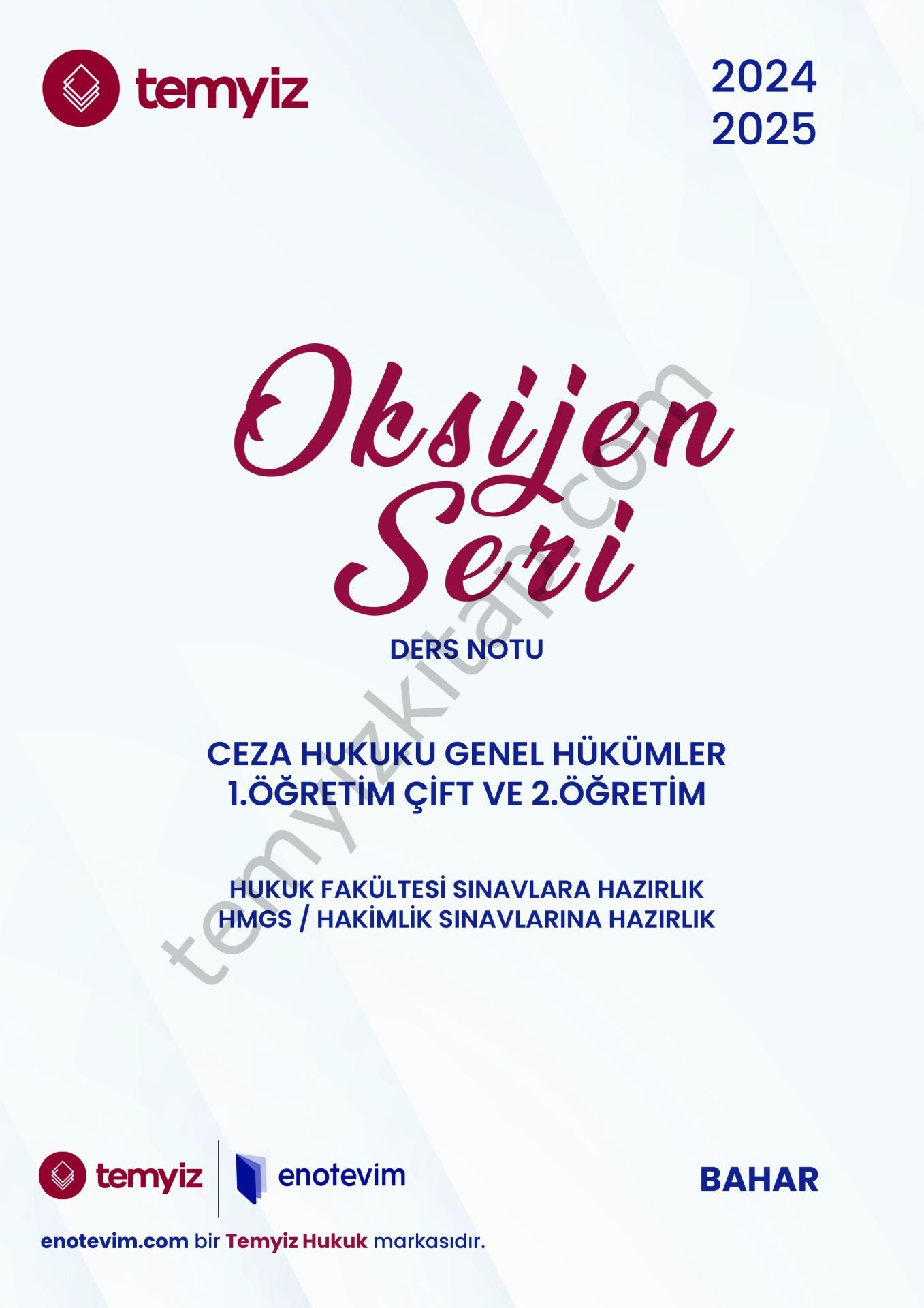 Ceza Hukuku Genel Hükümler 1.Öğretim Çift ve 2.Öğretim 2024-2025 Bahar Oksijen Seri