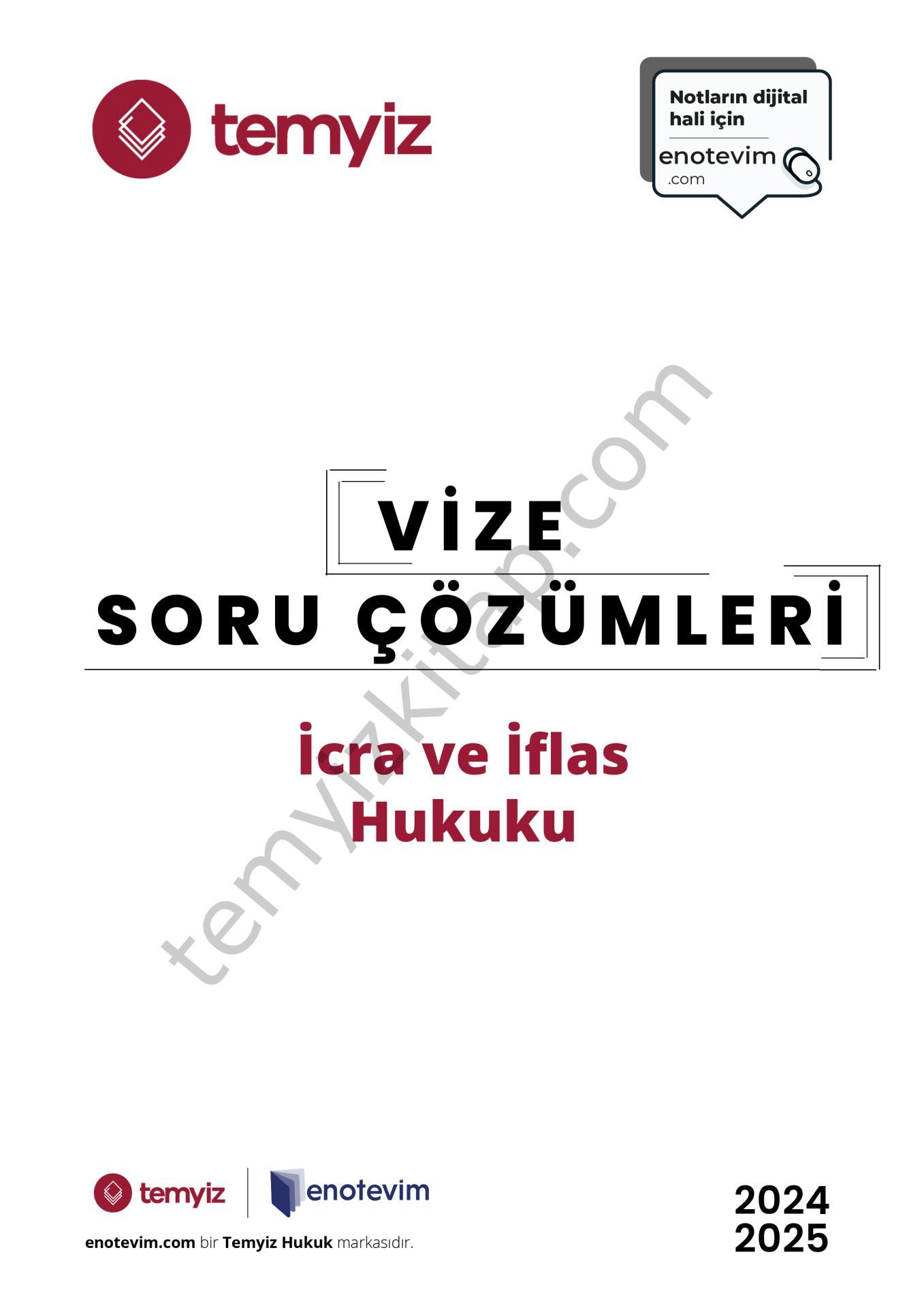 İcra ve İflas Hukuku 2024-2025 Vize Çözümleri