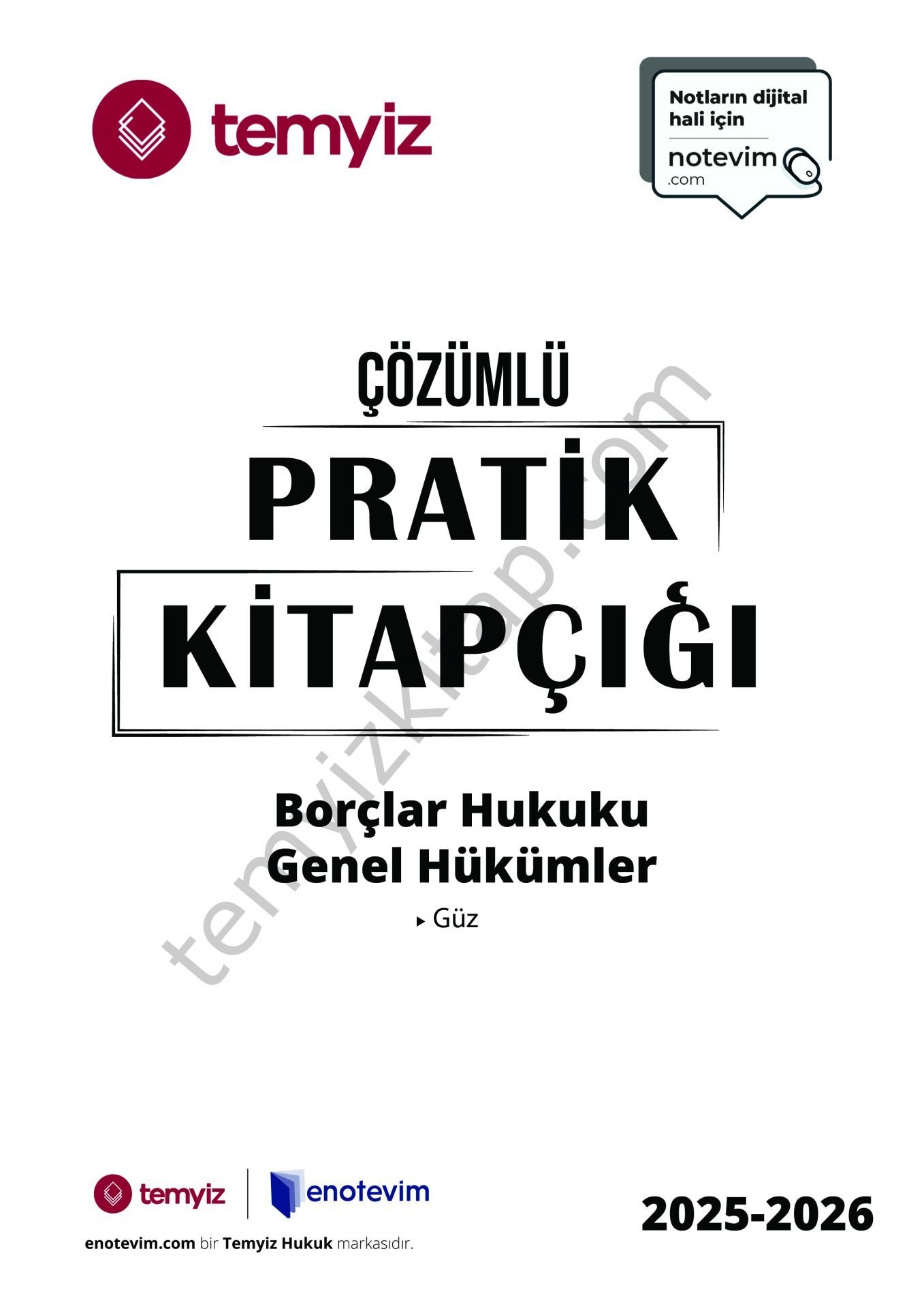Borçlar Hukuku Genel Hükümler 2025-2026 Güz Dönemi Çözümlü Pratik Kitapçığı