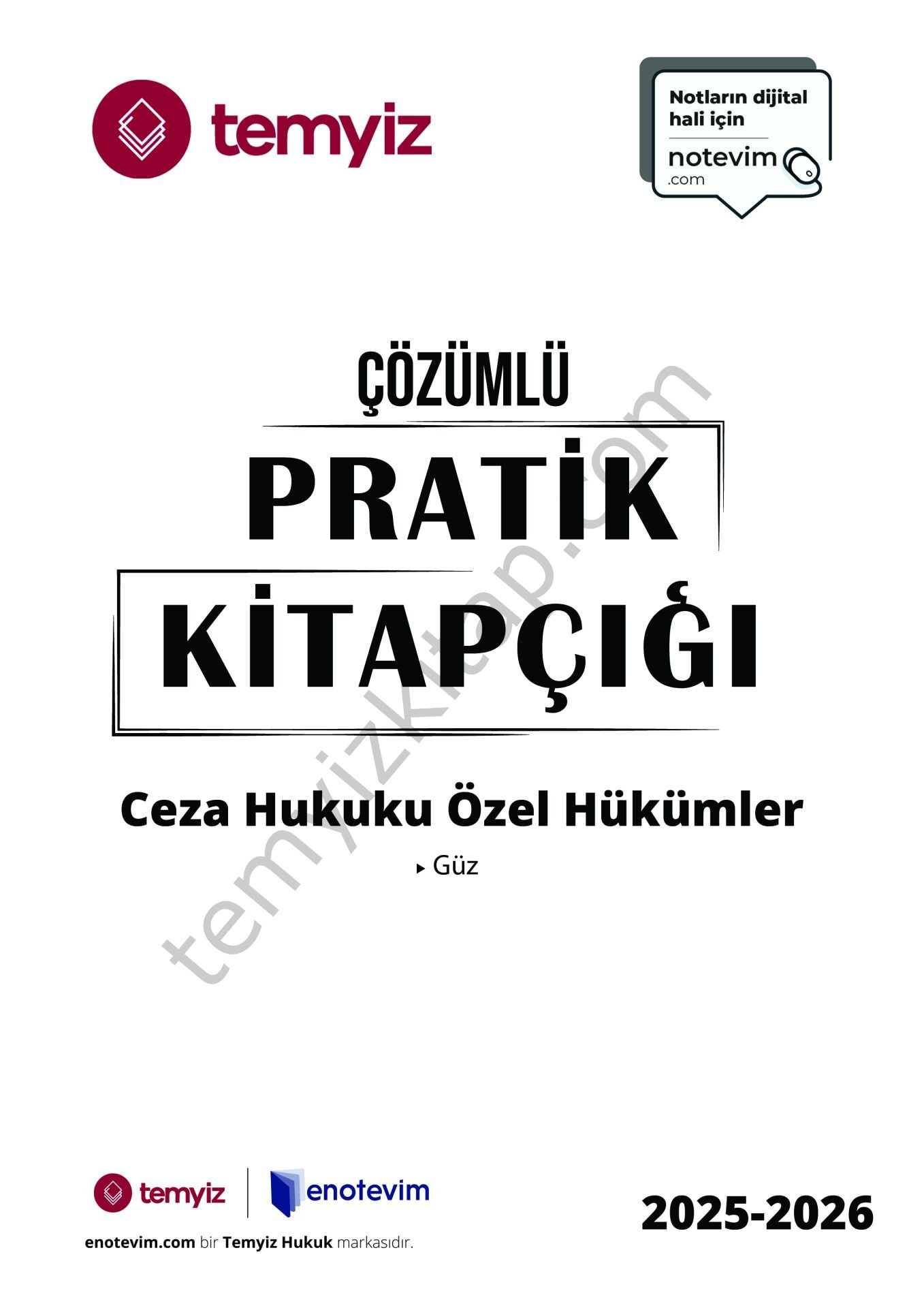 Ceza Hukuku Özel Hükümler 2025-2026 Güz Dönemi Çözümlü Pratik Kitapçığı